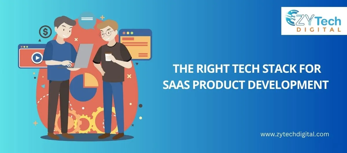 THE Right Tech Stack for SaaS Product Development