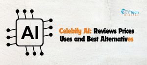 Celebify AI Reviews Prices Uses and Best Alternatives