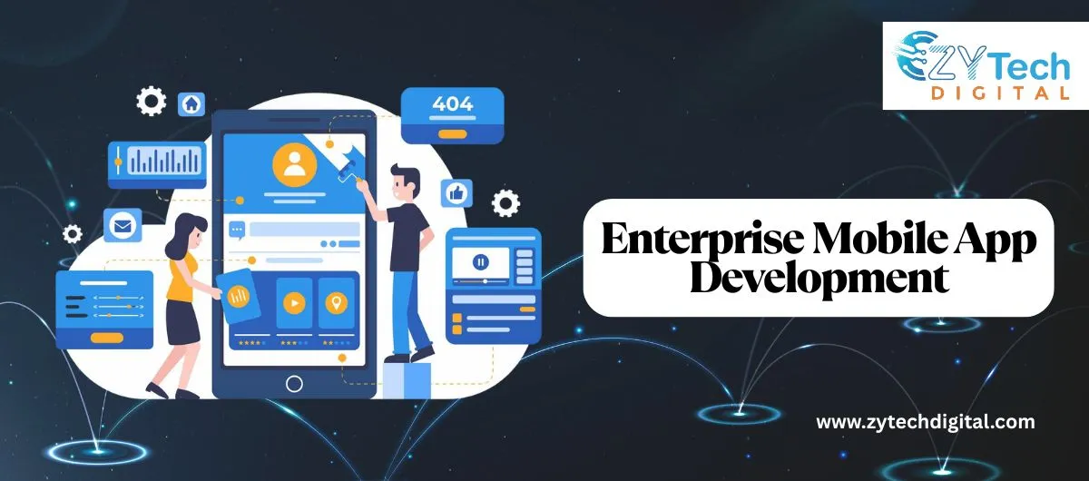 Enterprise Mobile App Development